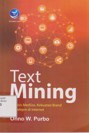 text mining analisis medsos,kekuatan brand dan intelejen di internet