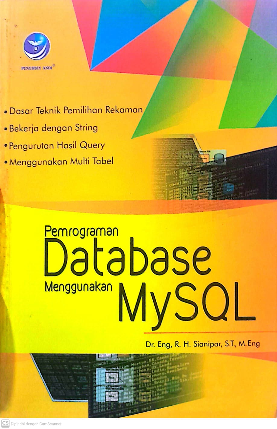 Pemrograman Database Menggunakan My SQL