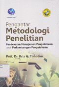 Pengantar Metodologi Penelitian Pendekatan Manajemen Pengetahuan untuk Perkembangan Manajemen Pengetahuan