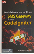 Mudah Membuat Aplikasi SMS Gateway dengan Codelgniter