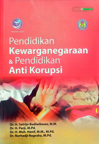 Pendidikan Kewarganegaraan & Pendidikan Anti Korupsi