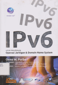 Image of IPv6 Untuk Mendukung Operasi Jaring Domain Name System
