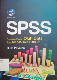 Image of SPSS Panduan Mudah Olah Data Bagi Mahasiswa  & Umum